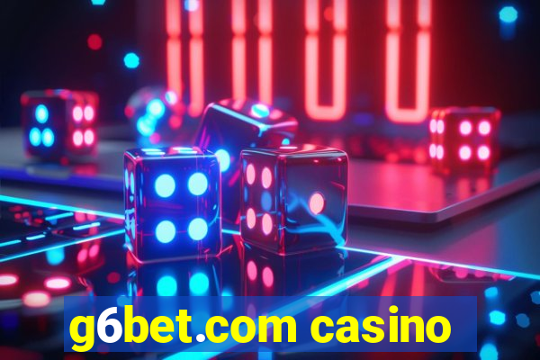g6bet.com casino